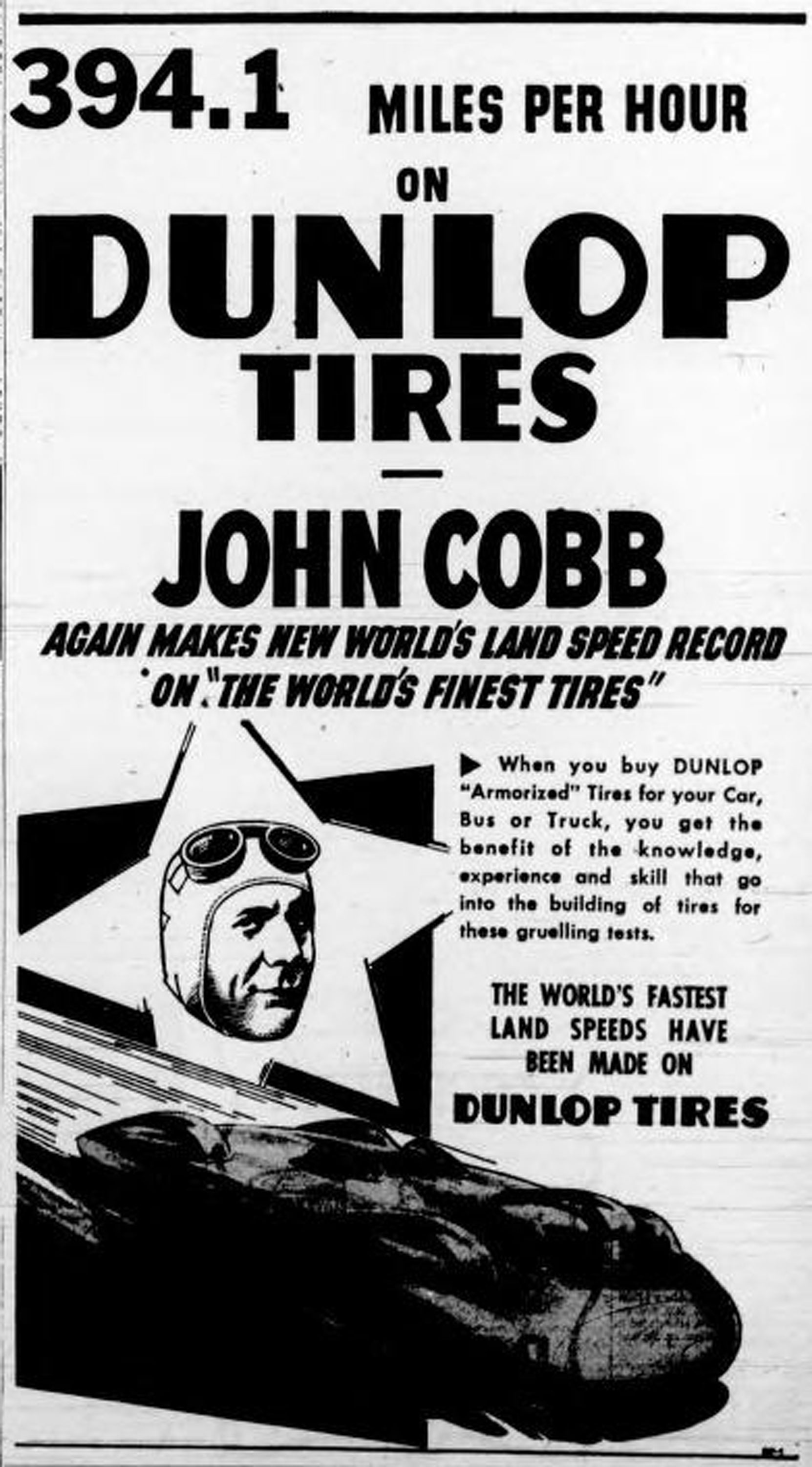 1947 advertisement for Dunlop Tires, featuring British racing driver John Cobb (West Coast Driver Training collection)